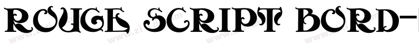 Rouge Script BORD字体转换